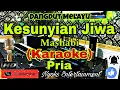 Download Lagu KESUNYIAN JIWA - MASHABI (KARAOKE) Dangdut Melayu || Nada Pria || B minor