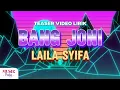 Download Lagu Laila Syifa - Bang Joni (Teaser Video Lirik)