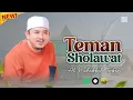 Download Lagu TEMAN SHOLAWAT - AL MAHABBAH WALISONGO TERBARU 2RB25