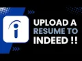 How to Upload Resume to Indeed