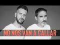 Download Lagu NO NOS VAN A CALLAR | Los Meconios | 20 de Enero - La Oreja de Van Gogh (VERSIÓN ADAPTADA)