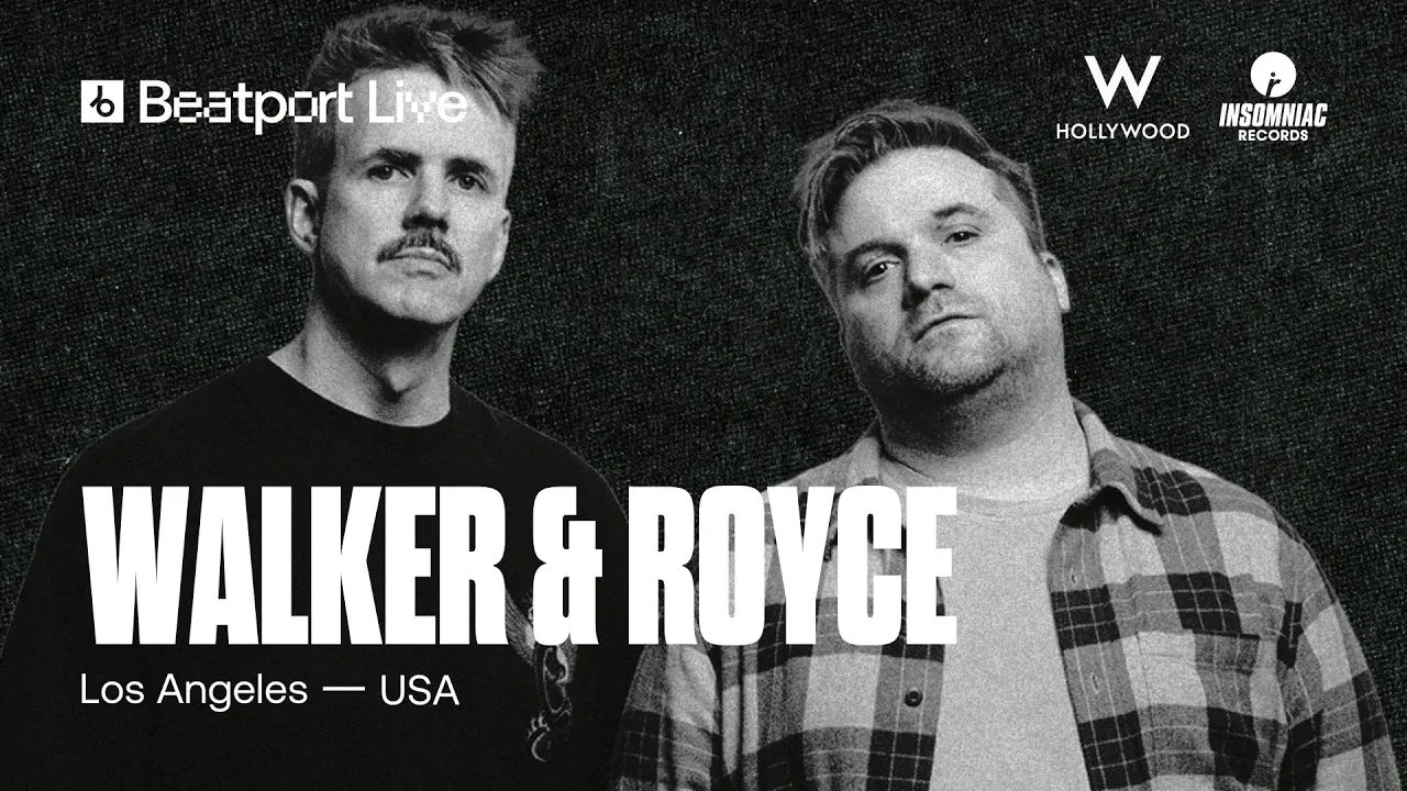 Walker & Royce DJ Set | Live from W Hollywood | @Insomniac x @beatport Walker & Royce DJ Set | Live from W Hollywood | @Insomniac x @beatport