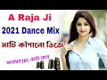 Download Lagu A Raja Ji Baja Baji Ki Na Baji _ 2021 Dance Mix _ Dj Babusona Bhangar Chilatala🔥