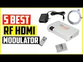 Top 5 Best RF MI Modulator Reviews in 2022