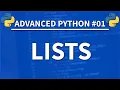 Learn Advanced and Intermediate Python in 2022 - Lists