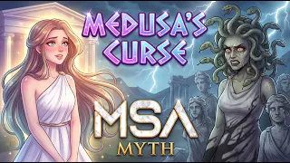 MSA Myth - Medusa Curse