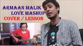 Download Kaun Tujhe \u0026 Kuch Toh Hain - Love Mashup by Armaan Malik | Amaal Mallik | Guitar Lesson \u0026 Cover MP3