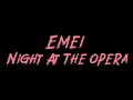 Emei - Night At The Opera Instrumental