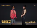 Download Lagu DAOU x URBOYTJ - อย่าขยับ (Don’t Move) | SPECIAL COLLABORATION MP3
