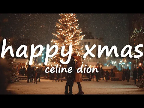 Video Thumbnail: Céline Dion - So this is Christmas (Lyrics) Happy Xmas