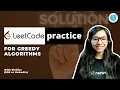 Leetcode question practice on greedy algorithm