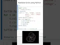 Rainbow Circle using Python
