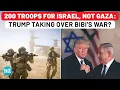 Download Lagu Trump’s 200 Troops Land In Israel To Take Control As Netanyahu \u0026 IDF Lose Grip, But There's A Twist