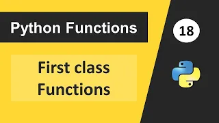 First Class Functions in Python Functions in Python Python Tutorial in Hindi