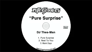 dj thes man pure surprise
