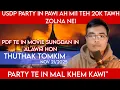 Lagu USDP KHINYI IN MIPI TUNG KAMCIAM PEL/THUTHAK TOMKIM NOV 21/2025