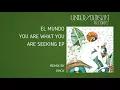 El Mundo - Ajuy (PHCK Remix) [UYSR051]