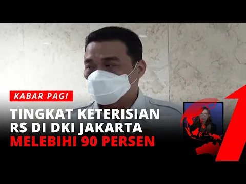Tingkat Keterisian Rumah Sakit di DKI Jakarta Melebihi 90 Persen