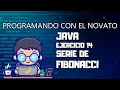 Ejercicio 14 JAVA - Serie Fibonacci