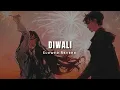 Lagu Diwali (Slowed \u0026 Reverb)  | Vishal Mishra | Verick Reverbing