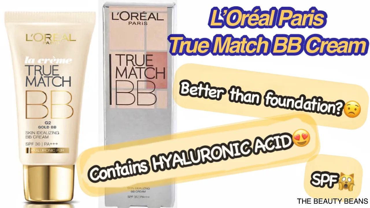 L'oreal Paris True Match BB cream Review | Monica Sumant