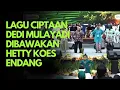 Lagu KEREN, LAGU CIPTAAN DEDI MULYADI DIBAWAKAN HETTY KOES ENDANG