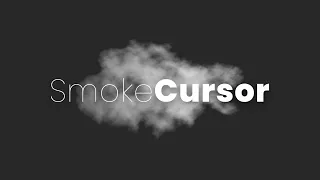 Smoke Cursor Effects Javascript