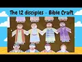 The 12 Disciples - Bible paper Craft