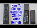 How To Change Batteries Xfinity Voice Remote