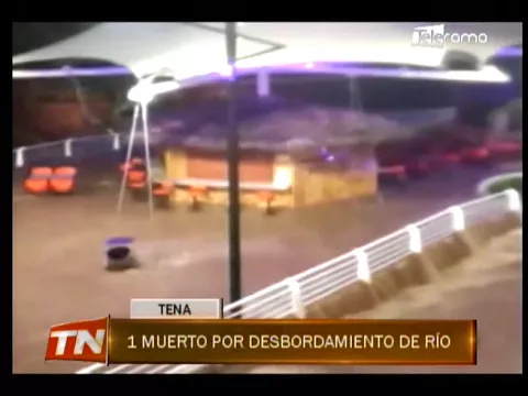 1 muerto por desbordamiento de río