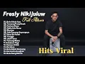 Download Lagu Fresly Nikijuluw Full Album 2025 TERBAIK || Lagu Timur Indonesia Terpopuler 2025 VIRAL TIKTOK