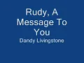 Dandy Livingstone - Rudy, A Message To You With Lyrics