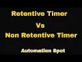 What is Retentive Timer How to Use Retentive Timer in Delta Plc Basic Plc Part 7