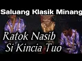 Download Lagu Saluang Minang Klasik || Ratok Kincia Tuo