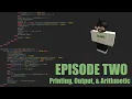 Roblox Scripting Tutorials Ep 2 Printing Output Simple Arithmetic