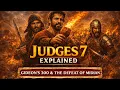 Judges 7 Gideon s Three Hundred and the Defeat of Midian