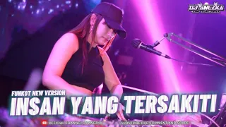 funkot insan yang tersakiti ll aprilian ll by dj anezka official