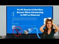 How to Fix PC Restart Get Blue Screen When Connecting to WiFi or Ethernet