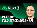 Full-stack Documentation API with Nuxt 3 Course part 20
