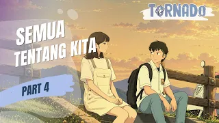 SEMUA TENTANG KITA PART 4 - ANIMASI SEKOLAH