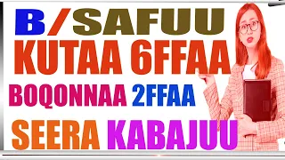 BARNOOTA SAFUU KUTAA 6FFAA BOQONNAA 2FFAA SEERA KABAJUU RESPECTINGS OF LAW 