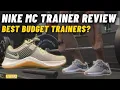 NIKE MC TRAINER REVIEW Best Training Shoe for Under 75