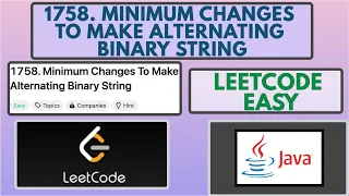 Leetcode 1758 Minimum Changes To Make Alternating Binary String Easy Java Solution