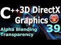 Alpha Blending Transparency C 3D DirectX Tutorial