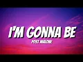 Download Lagu Post Malone - I'm Gonna Be (Lyrics)