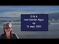 Download Lagu Q \u0026 A met Harriet Algra op 12 sept. 2025