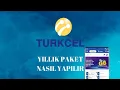 Turkcell Yillik Paket Nasil Yapilir - Turkcell Yillik Paketler