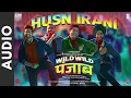 Wild Wild Punjab: Husn Irani (Full Video) Guru Randhawa |Varun Sharma,Sunny Singh,Jassie Gill,Manjot