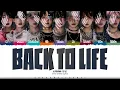 \u0026TEAM 'Back to Life' Lyrics (앤팀 Back to Life 가사) [Color Coded Han_Rom_Eng] | ShadowByYoongi