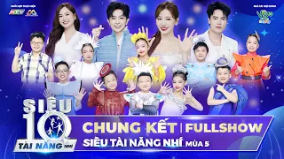 Siêu Tài Năng Nhí 2026 - Chung kết (Full): Hành trình đáng nhớ và tình bạn không rào cản của Top10